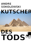 KUTSCHER DES TODS | Ein deutscher Schwank von Andre Sokolowski